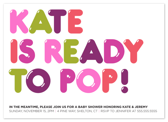 Ready to Pop Invitations by Kristy Wlaz