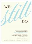 We Still Do