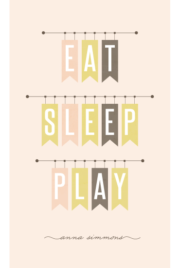 art prints - Eat sleep play by Stacey Meacham