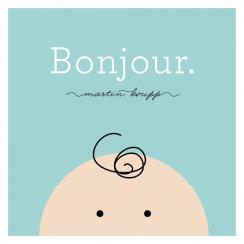 Bonjour bébé